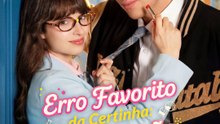 [Dublado] Erro Favorito da Certinha: A Tentação do Cara Errado