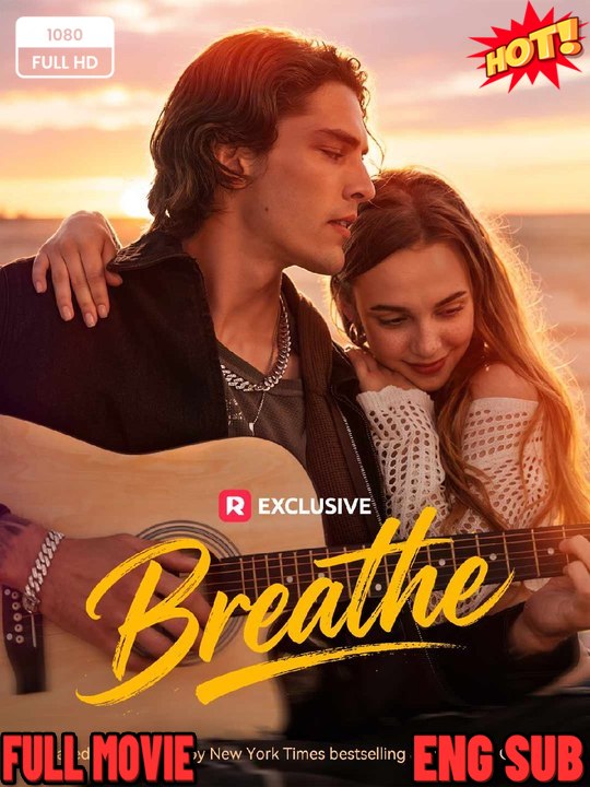 🔥 (2026) - Breathe - FULL ENGSUB