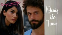 Deniz ile Tuna Sahneleri - Seviyor Sevmiyor