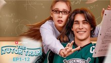 [ Hot 2026🔥] The Tutor Trap _ Full _ ReelShort