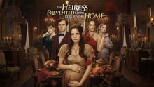 The Heiress Prevented From Returning Home Full (2026)- Hot Movie Hot