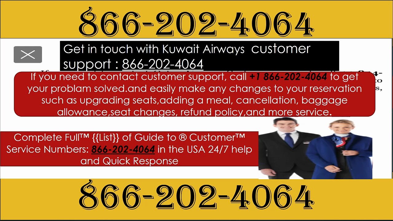 【Kuwait Airways】{ { Customer Service Helpline Numbers (+1-866.202.4064 }} Step by Step Help for Calls, Chats & Email