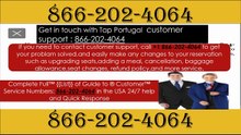 【Tap Portugal 】{ { Customer Service Helpline Numbers (+1-866.202.4064 }} Step by Step Help for Calls, Chats & Email