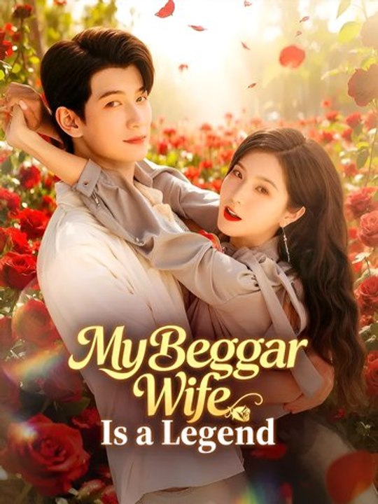 The Legendary Beggar Girlfriend - Chinese Drama