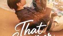 That Summer - Episode 9