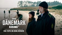 Die Tote in den Dünen | Der Dänemark-Krimi