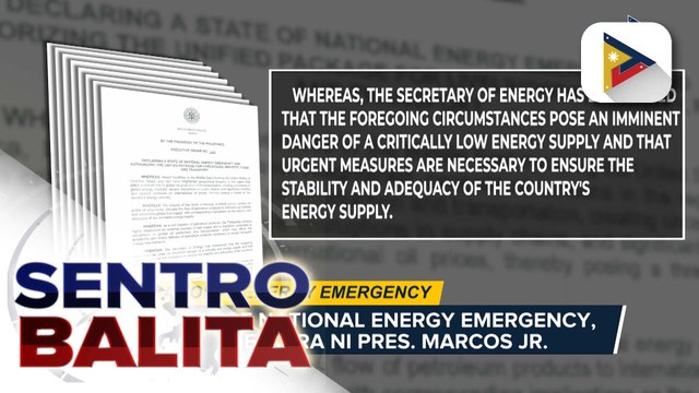 State of national energy emergency, iiral sa bansa ng isang taon; 'Unified Package for Livelihoods, Industry, Food, and Transport' o 'UPLIFT', ipatutupad | ulat ni Kenneth Paciente