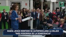 María Jesús Montero se autoproclama la mujer "más poderosa de la democracia"