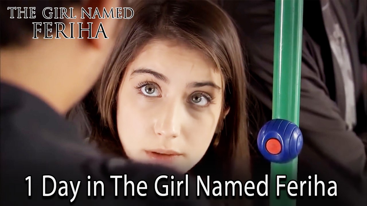 1 Day in The Girl Named Feriha #137