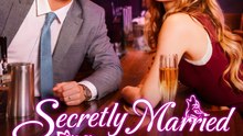Secretly Married To My Billionaire Boss Episode