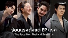 The Face Men Thailand 4 Episode 3