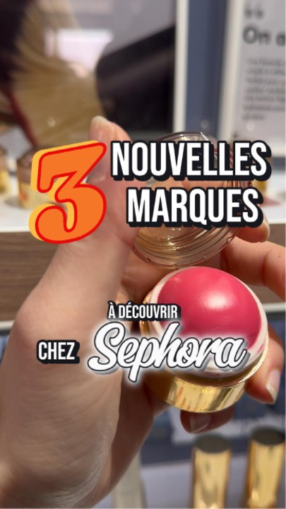 Sephora : 3 nouvelles marques à shopper