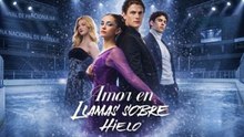 Amor en Llamas sobre Hielo en Español