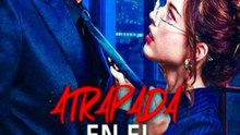 Atrapada En El Juego Prohibido Del Ceo dramabox