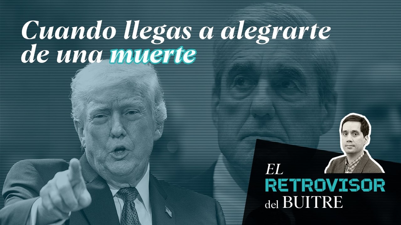 ERDB - Trump, Milei, y la práctica de poner a parir al difunto