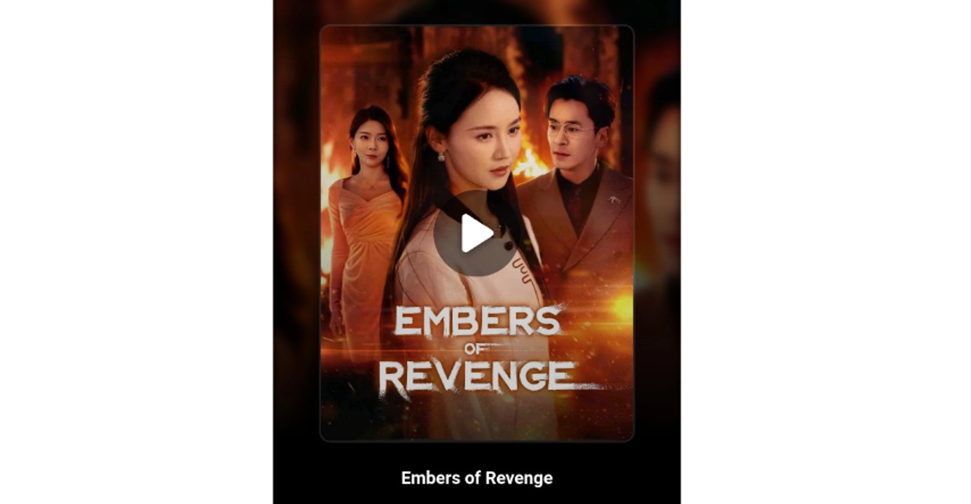 embers of revenge chinese drama - Drama chino 2026 #dw