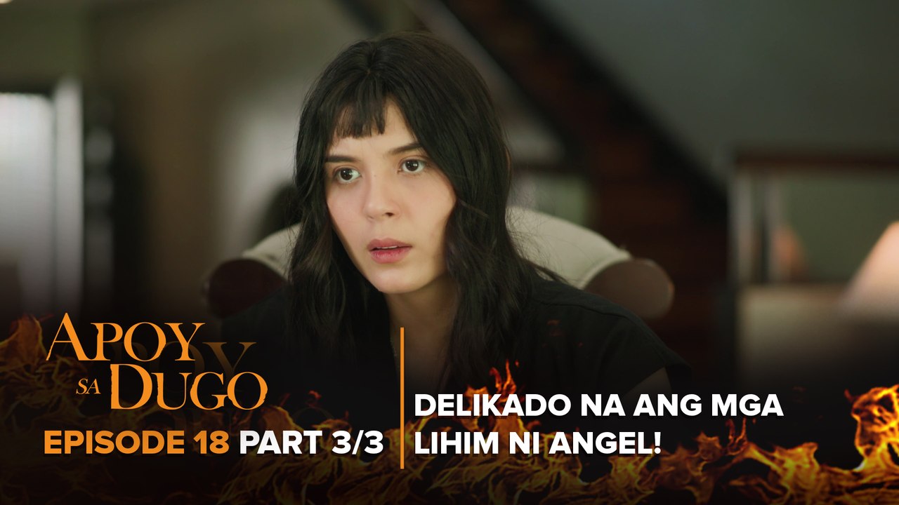 Apoy Sa Dugo: Trixie has been silenced! (Episode 18)