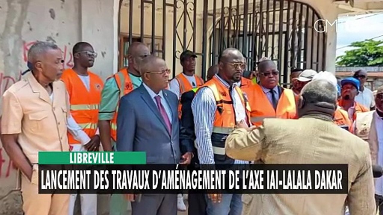 [#Reportage] Libreville lancement des travaux d'aménagement de l'axe IAI-Lalala-Dakar