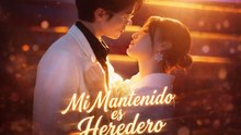 [Doblado ESP] Mi Mantenido es Heredero