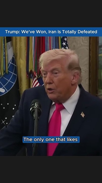 Trump Declares Victory in Iran War