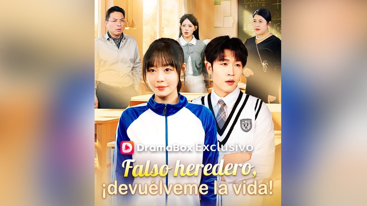 Falso heredero, ¡devuélveme la vida! En Espanol