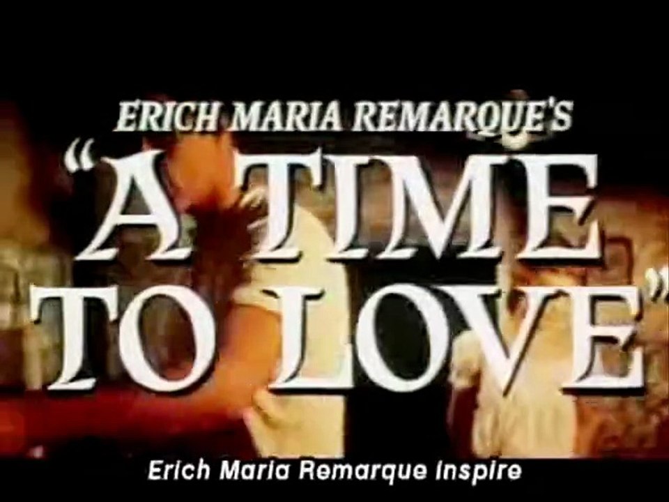 Le temps d'aimer et le temps de mourir