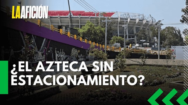 No habrá estacionamiento en el Estadio Banorte para el México vs Portugal