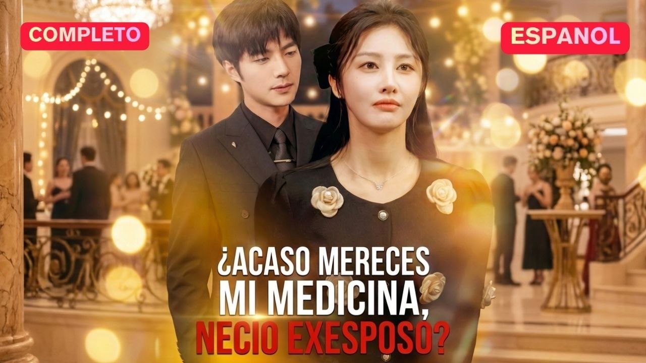 ¿Acaso mereces mi medicina, necio exespo (Doblado Español)