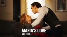 Mafia's Love Left Me No Way Out #englishsub- Hot Movie Hot