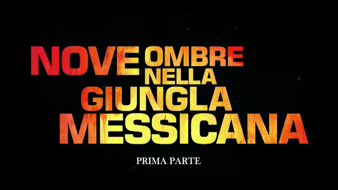 «Nove ombre nella giungla messicana/2025 1p. HD»