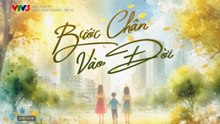Bước Chân Vào Đời - Tập 15 - HDC Media
