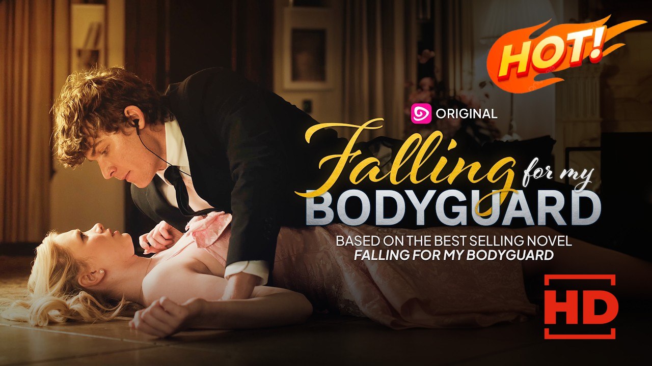 Falling for My Bodyguard | Full Movie HD - Drama ShortFilms Hot Love Triangle Father-and-Son Hidden Feelings Romance