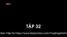 Không Giới Hạn - Tập 32 Phim Việt Nam VTV1