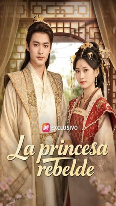 (Doblado) La princesa rebelde | Amor prohibido y poder en el palacio (Serie completa HD)