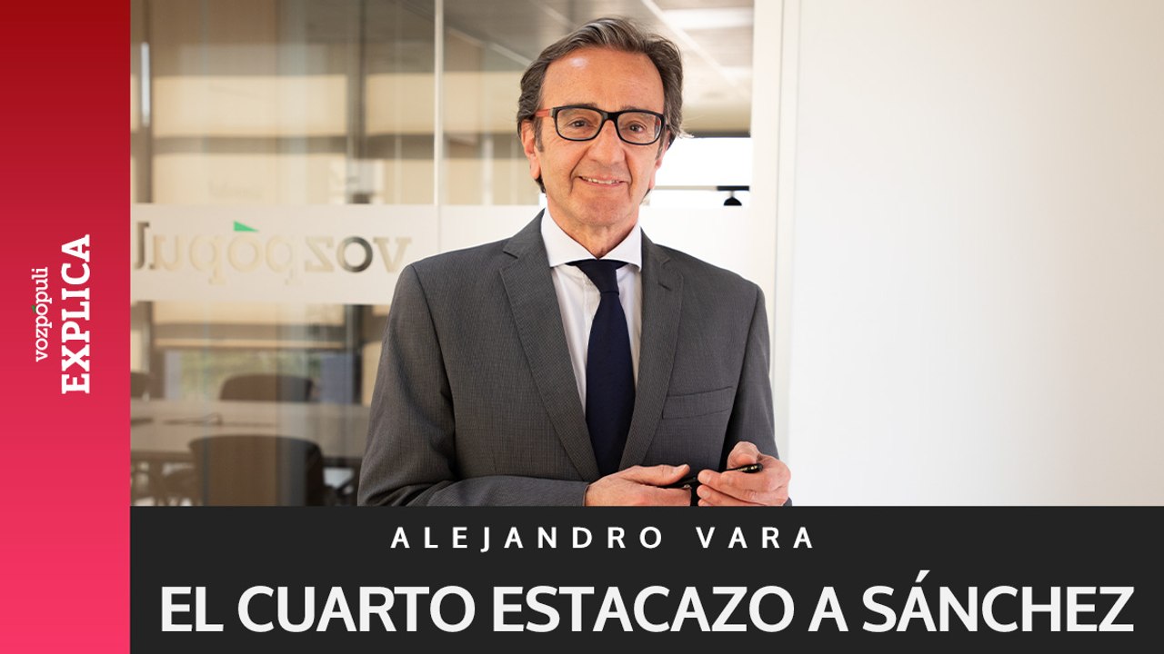 Opinión Alejandro Vara | El cuarto estacazo a Pedro Sánchez