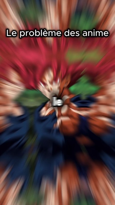 Le problème des animes ?