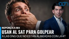 Usan al SAT para golpear a las ONG que no están alineadas con la 4T I República Mx