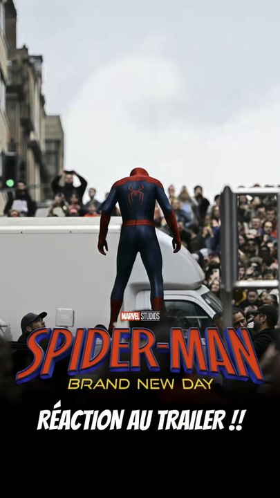 SPIDER-MAN: BRAND NEW DAY - RÉACTION AU TRAILER !!