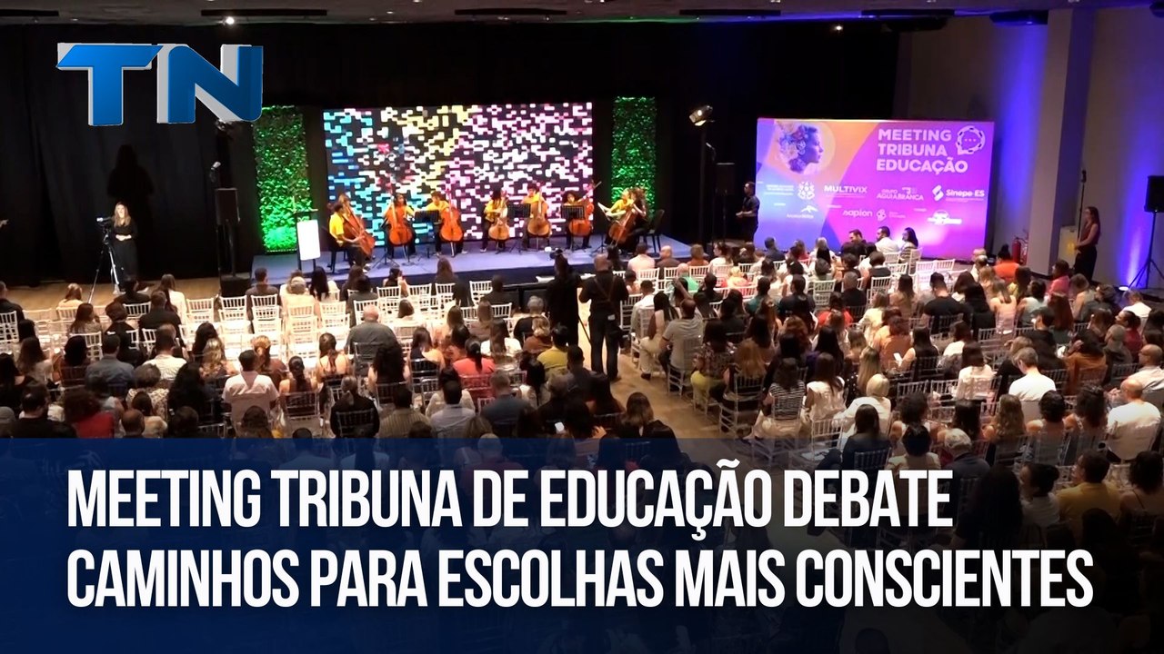 Meeting Tribuna de Educação debate caminhos para escolhas mais conscientes