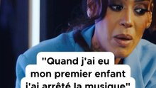 « Quand j’ai eu mon premier enfant j’ai arrêté la musique »