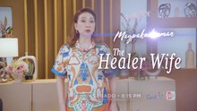 Magpakailanman: The Healer Wife