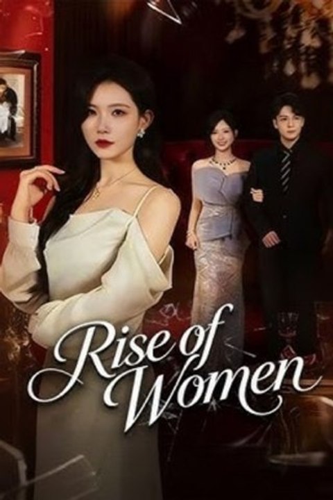 Rise Of Women - Chinese Drama #englishsub