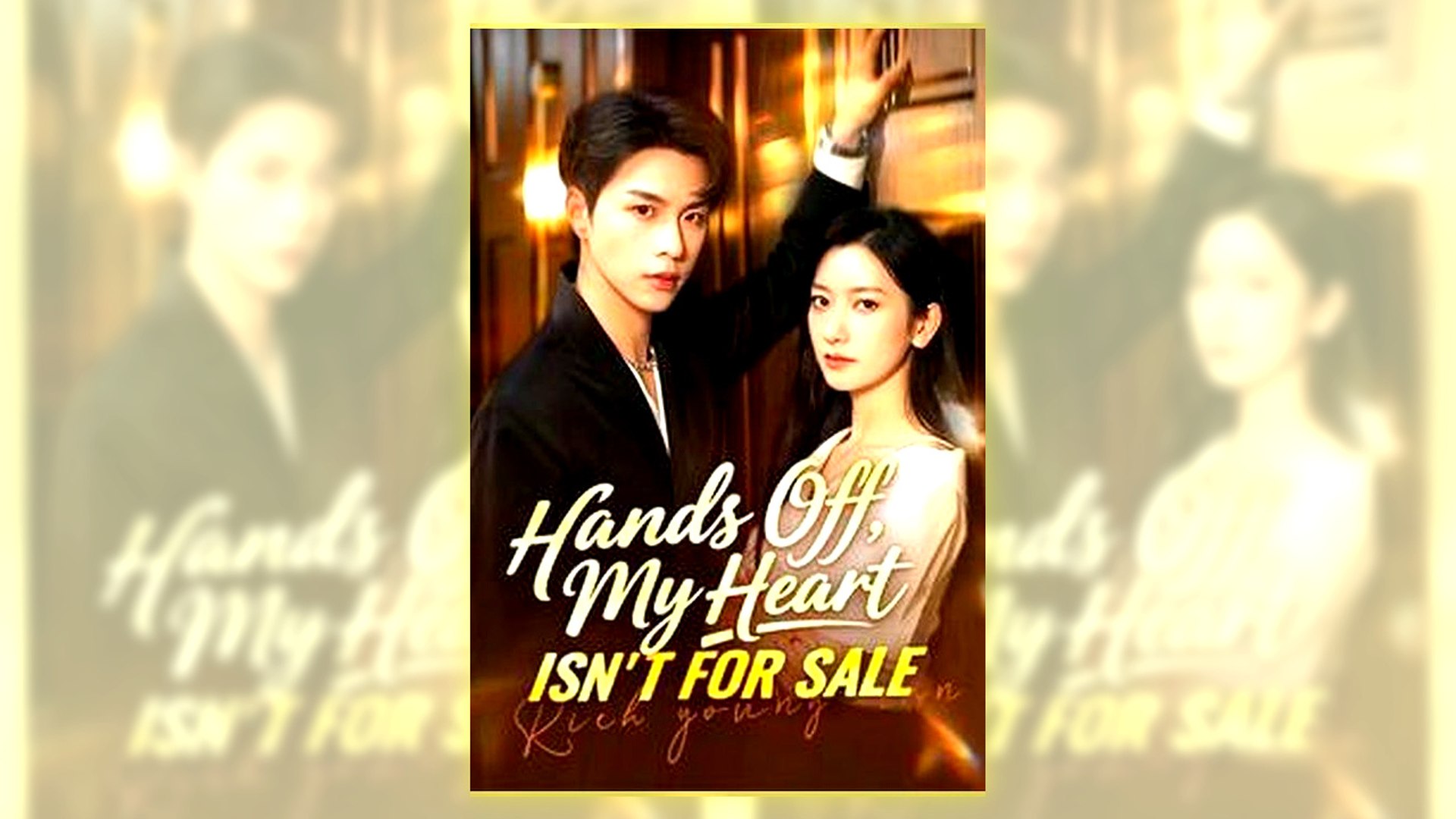 Hands Off, My Heart Isn't For Sale Full Hd