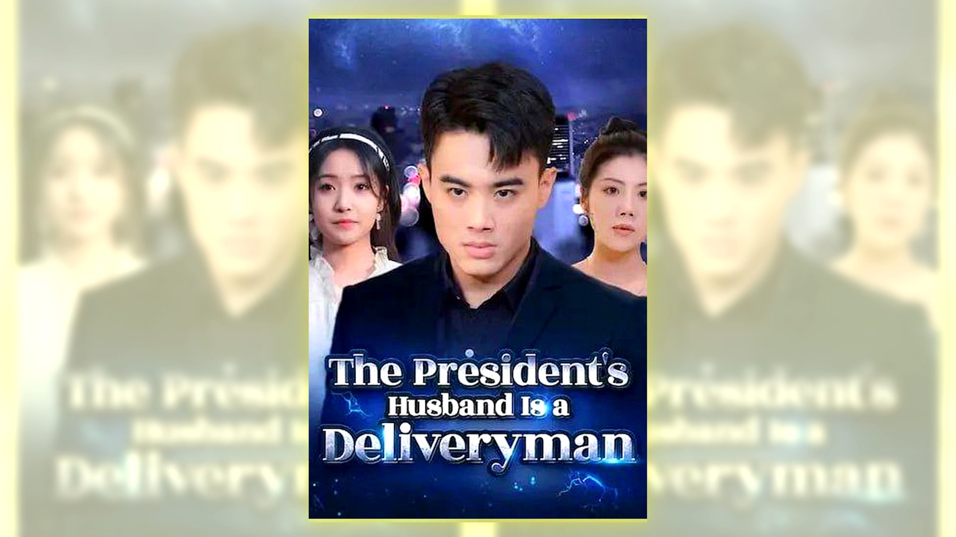 The President's Husband Is A Deliveryman Full Hd