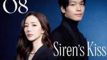 Ep.8 - Siren’S Kiss Engsub