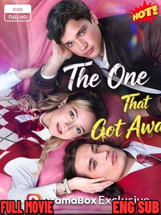 ⭐🍉💚FULL MOVIES - The One That Got Away – Full HD Movie ENGLISH SUB (2026)