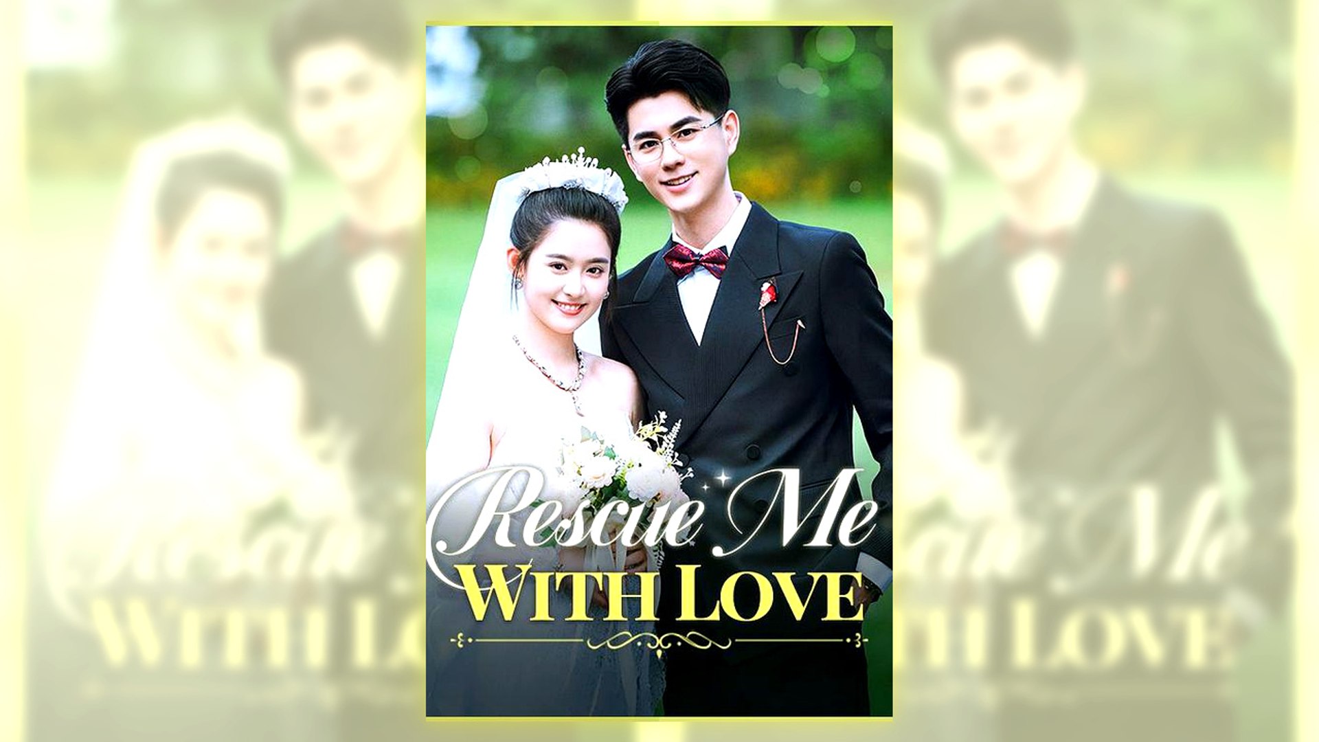 Rescue Me With Love Full Hd