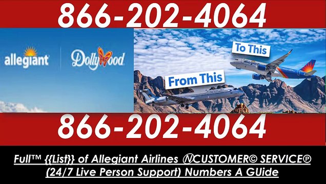 Policy Update} Allegiant Airlines Customer Service | 24 Hours Guidelines, Step-by-Step Process (2026)\