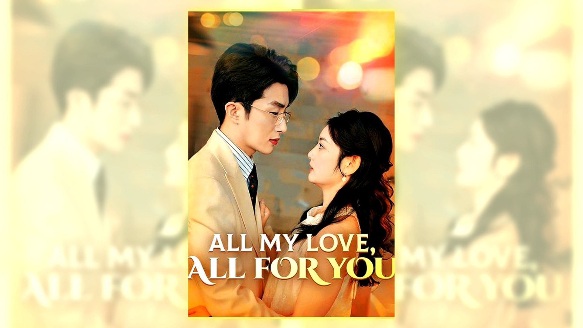 All My Love, All For You Dramab0X Full Hd