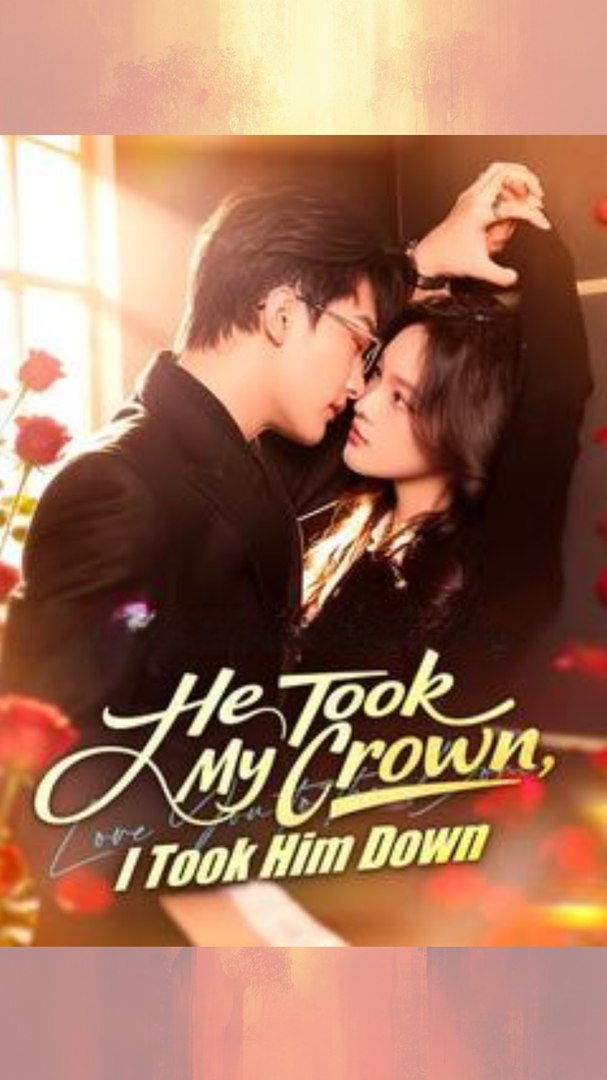 [#MiniMovie] He Took My Crown I Took Him Down
